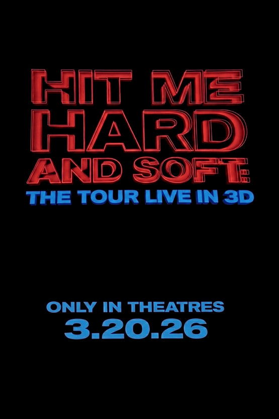 Hit Me Hard and Soft: The Tour (Live in 3D)