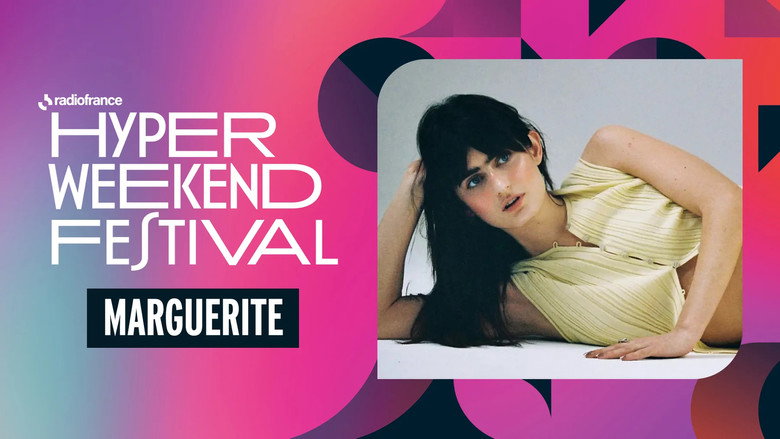 Marguerite à l'Hyper Weekend Festival 2026 backdrop 4