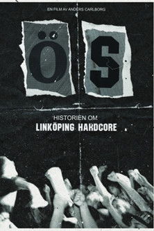 ÖS - The history of Linköping hardcore