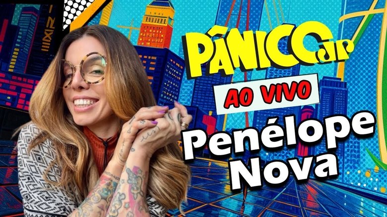 PENÉLOPE NOVA | PÂNICO - 12/09/2025