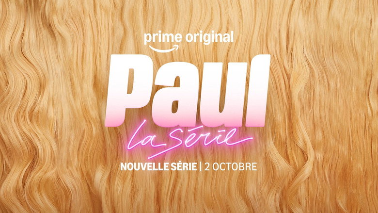 Paul, la série backdrop 1