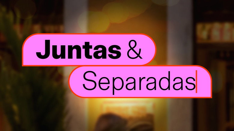 Juntas & Separadas backdrop 6