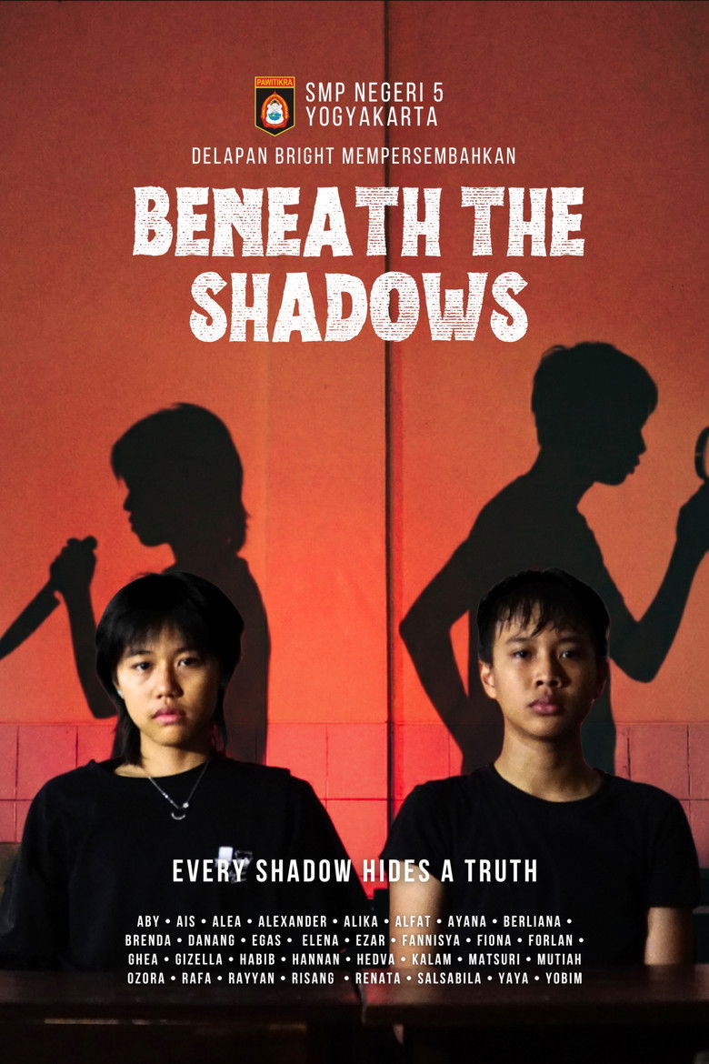 Beneath the Shadows