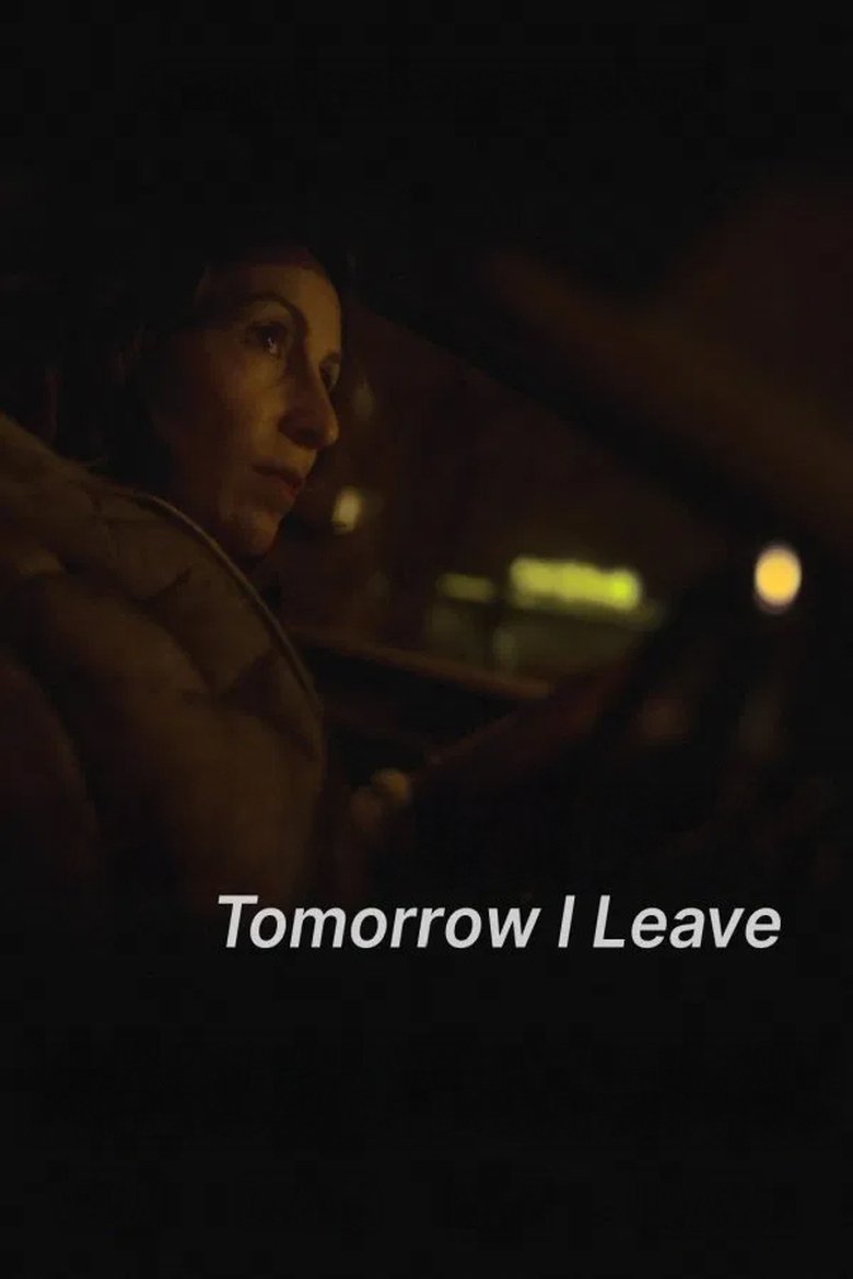 Tomorrow I Leave