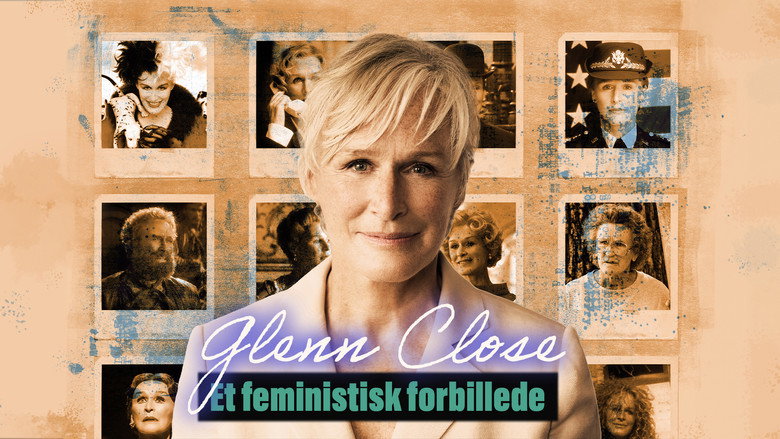 Glenn Close: A Feminist Force backdrop 2