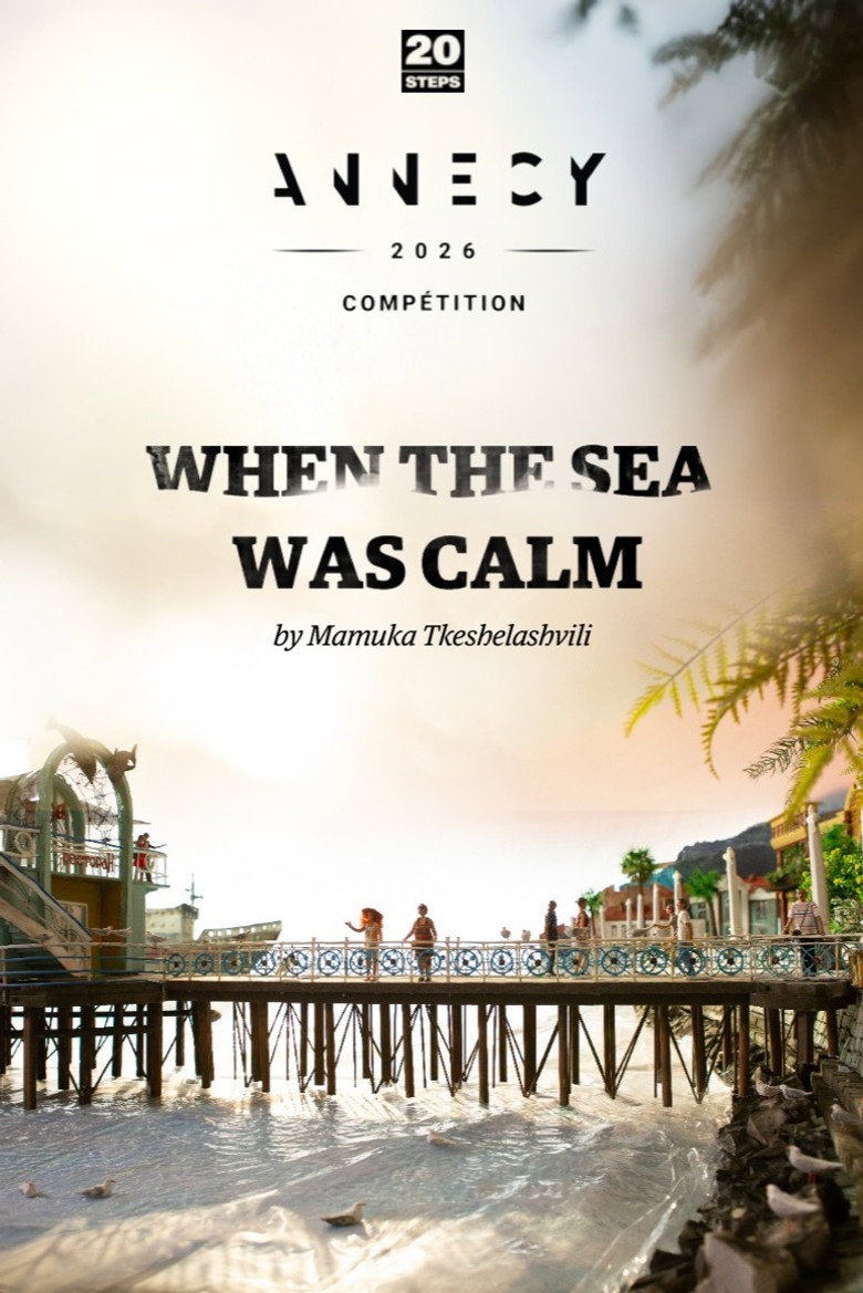 When the Sea Was Calm