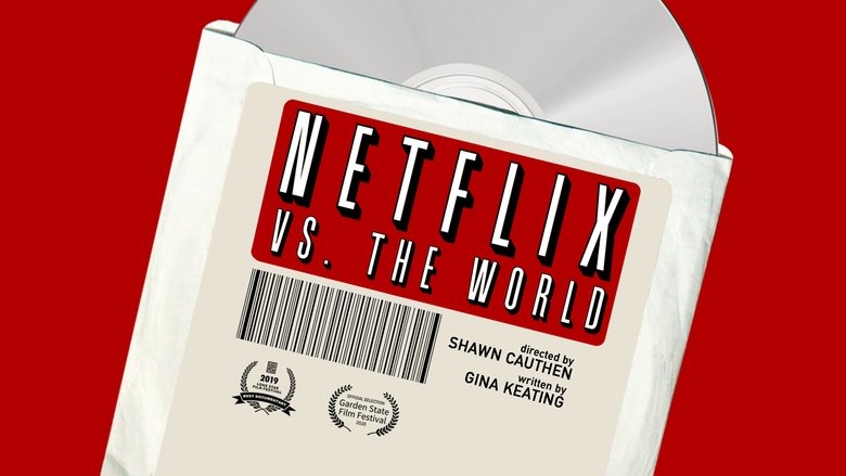 Netflix vs. the World線上电影看完整版
