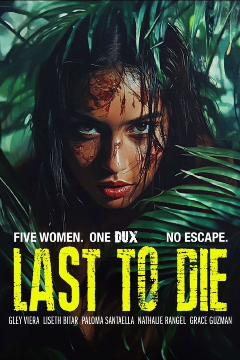 Last to Die