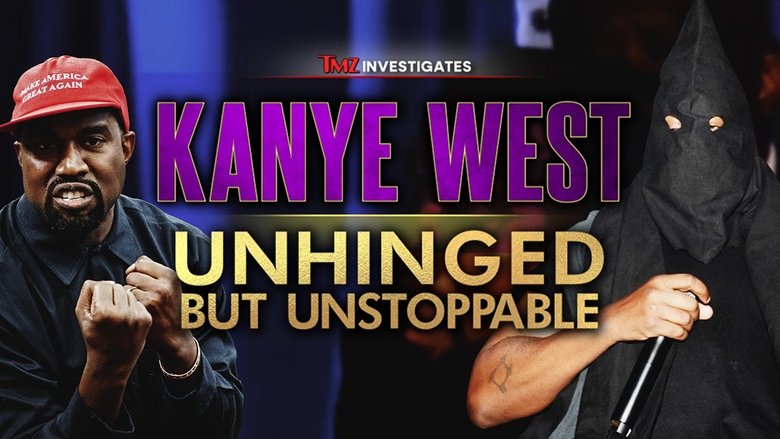 Kanye West: Unhinged But Unstoppable