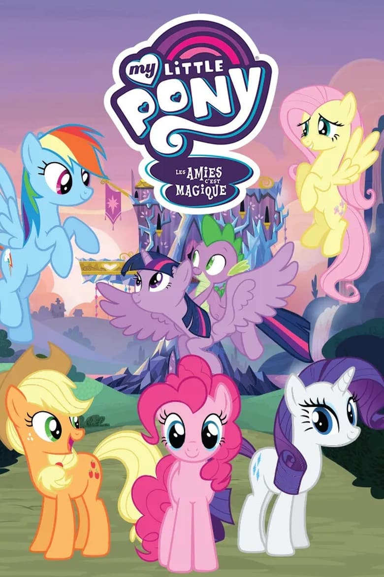 Serie streaming | My Little Pony : Les Amies, c'est magique en streaming