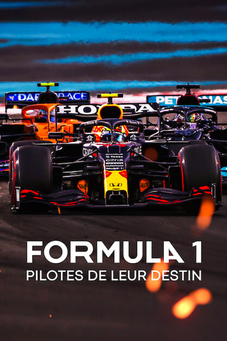 Formula 1 : Pilotes de leur destin