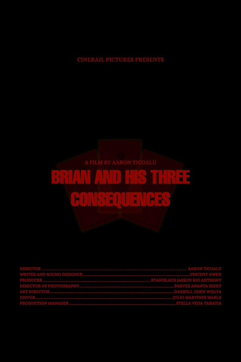 Brian and His Consequences