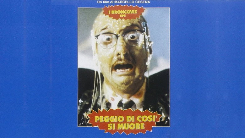 Peggio di così si muore線上电影看完整版