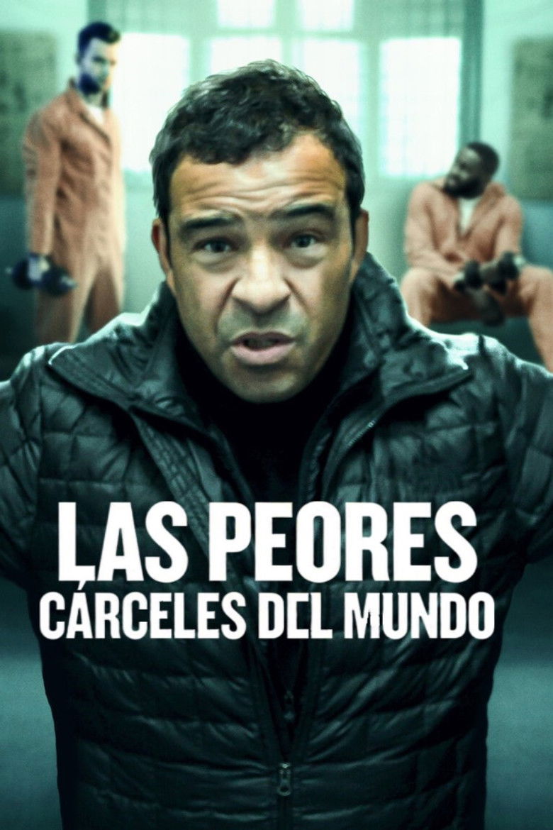 Las Peores Carceles del mundo