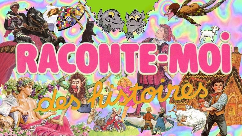 Raconte-moi des histoires