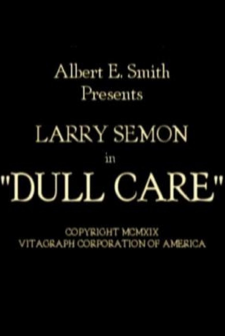 Dull Care