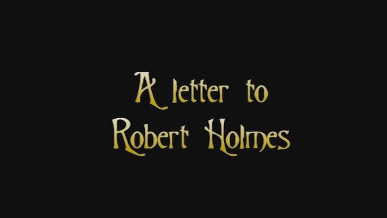 A Letter to Robert Holmes