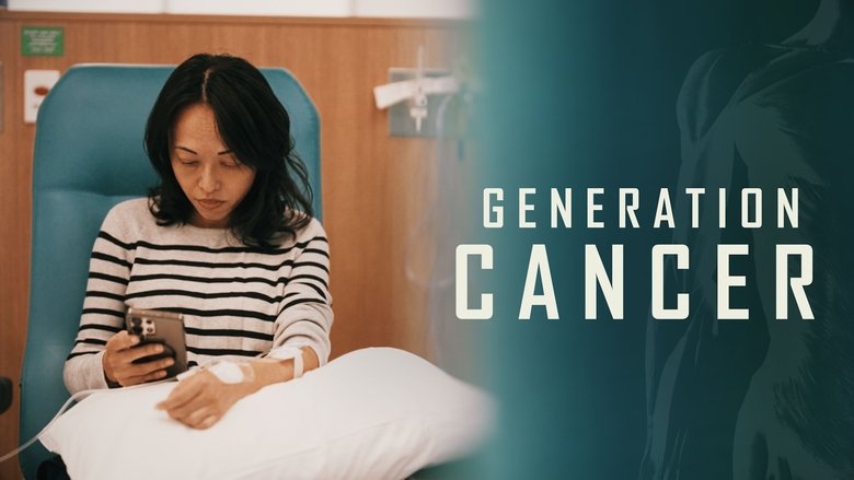 Generation Cancer