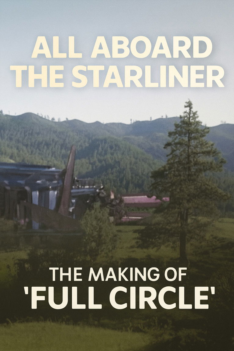 All Aboard the Starliner: The Making of 'Full Circle'