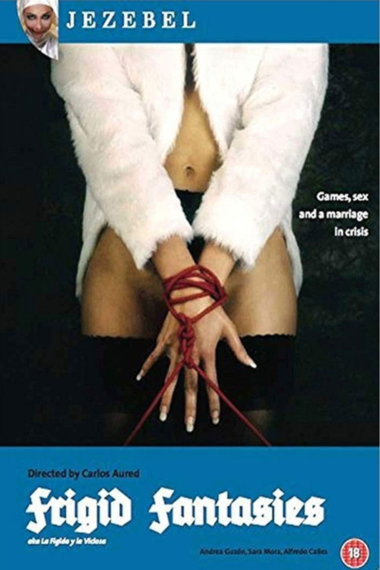 La frígida y la viciosa