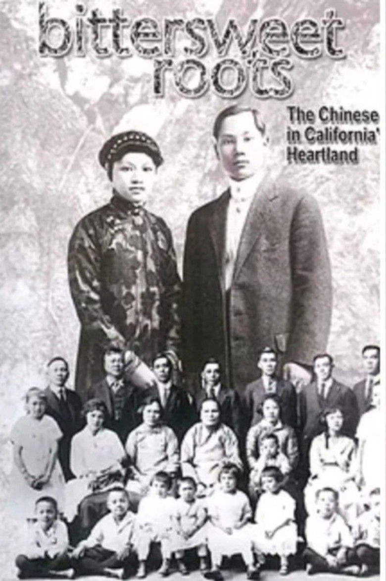 Bittersweet Roots: The Chinese in California’s Heartland