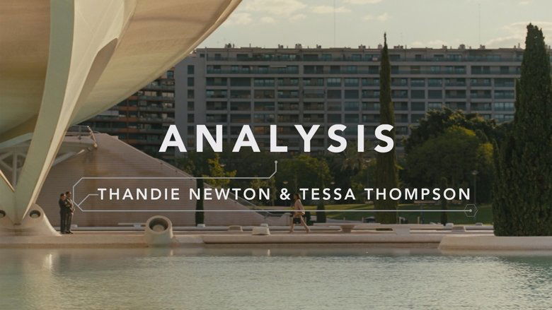 Analysis: Thandie Newton & Tessa Thompson
