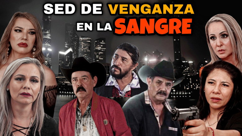Sed De Venganza En La Sangre backdrop 2