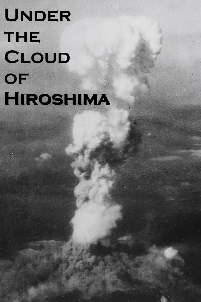 Under the Cloud of Hiroshima