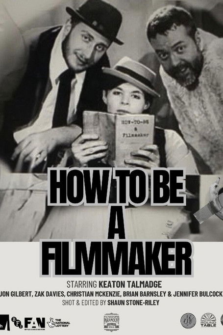 How to be a Filmmaker
