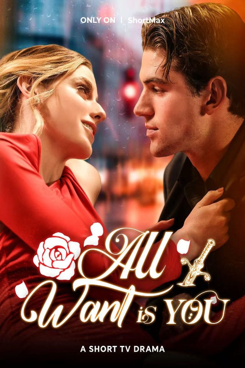 All I Want is You