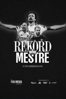 Rekordmestre – Vi Er København