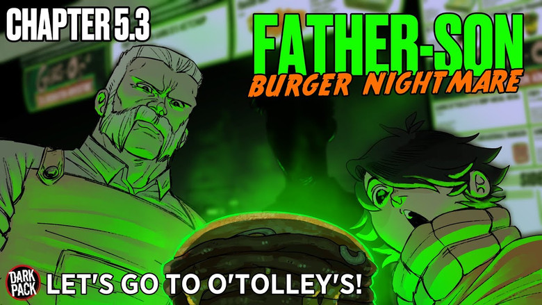 Chapter 5.3 - Father-Son Burger Nightmare