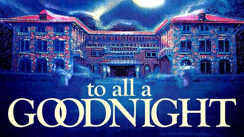 Movie To All a Goodnight Poster Images, BackDrops Images, Logo Images backdrops 1 /ecchWmh7BehDSBGw4M4emjhkboB.jpg