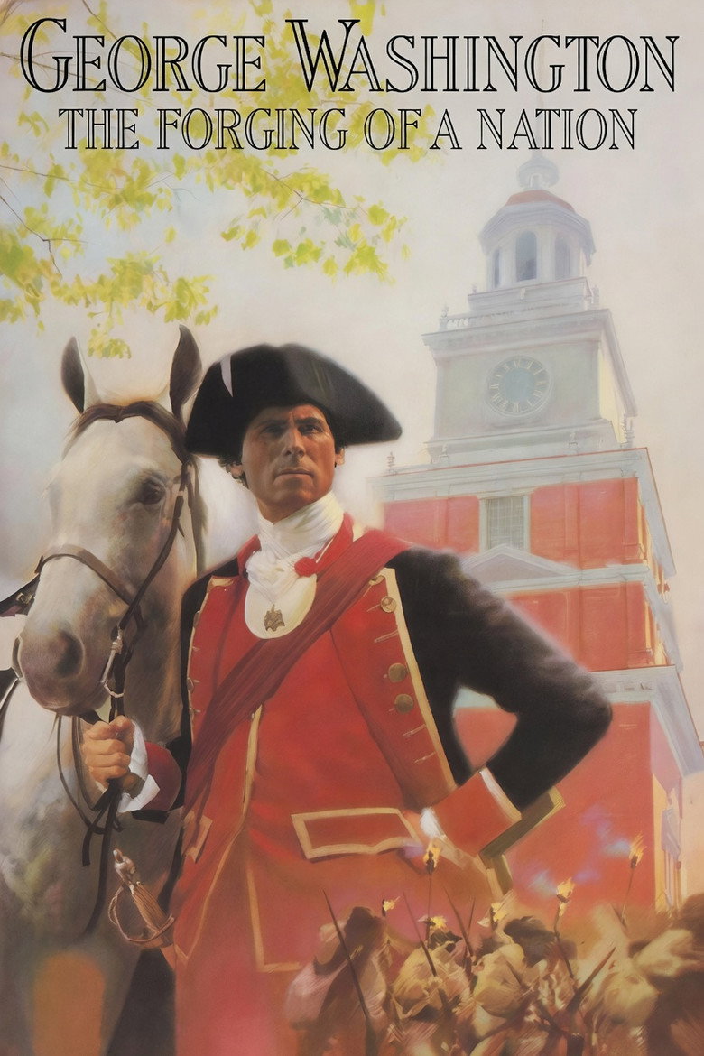 George Washington II: The Forging of a Nation
