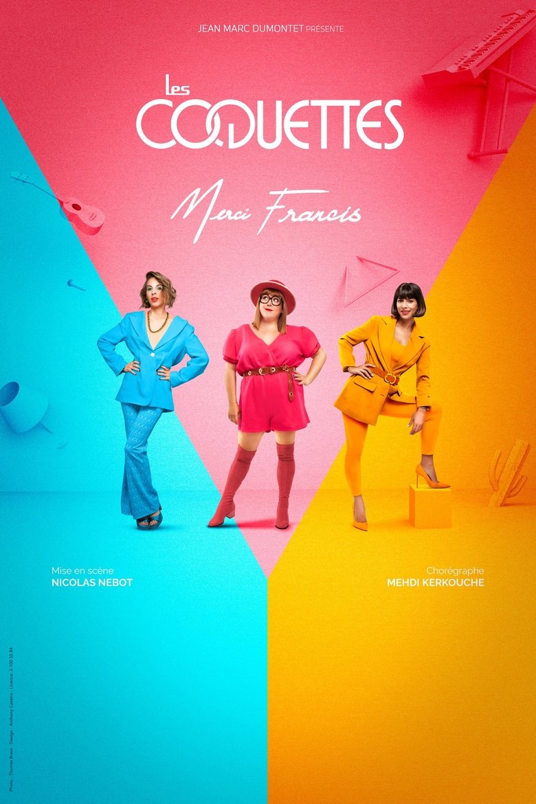 Les Coquettes - Merci Francis