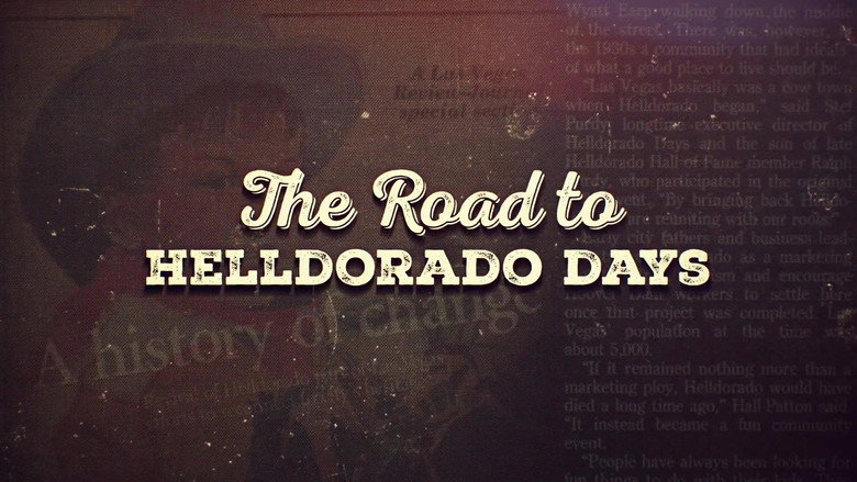 The Road to Helldorado Days