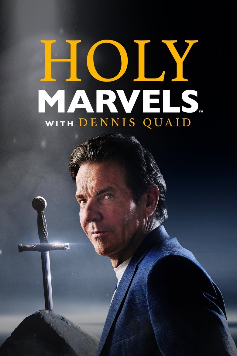 Maravillas Sagradas Con Dennis Quaid