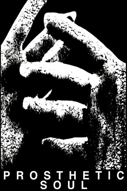 Prosthetic Soul