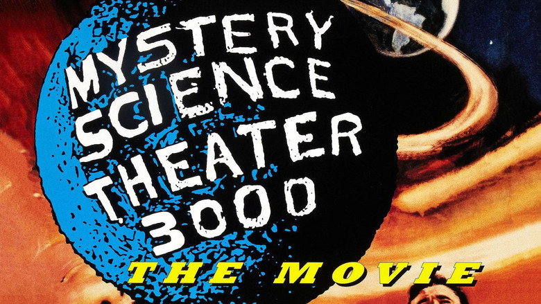 Mystery Science Theater 3000: The Movie