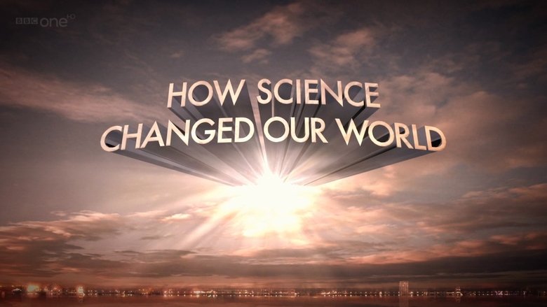 How Science Changed Our World
