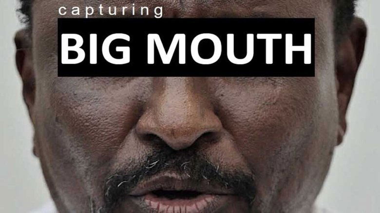 Capturing Big Mouth