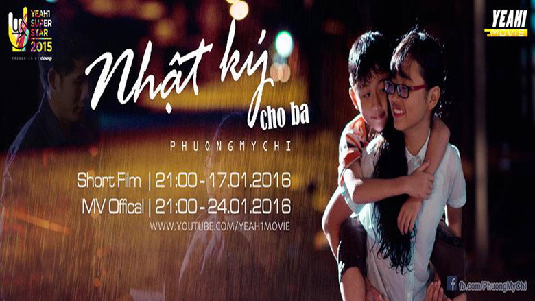 Phim Ngắn Nhật Ký Cho Ba -  Phương Mỹ Chi線上电影看完整版