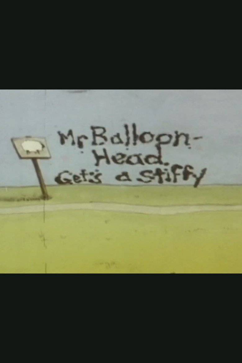 Mr. Balloonhead Gets a Stiffy