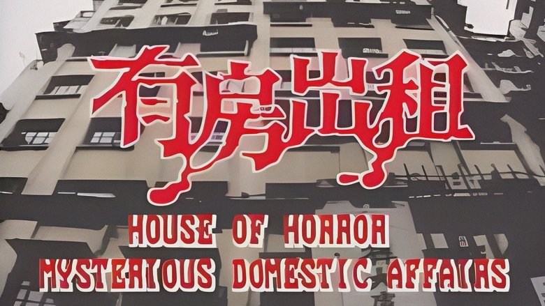 House of Horror: Mysterious Domestic Affairs