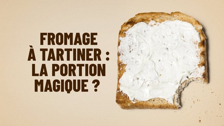 Fromage à tartiner : la portion magique ?
