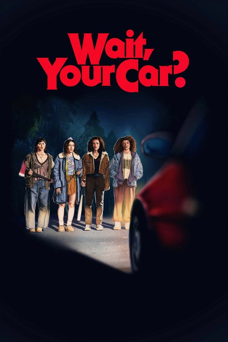Wait, Your Car?