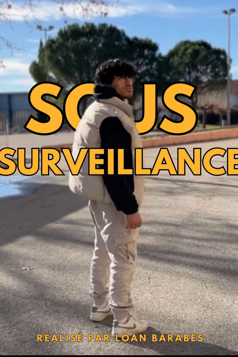 Sous Surveillance