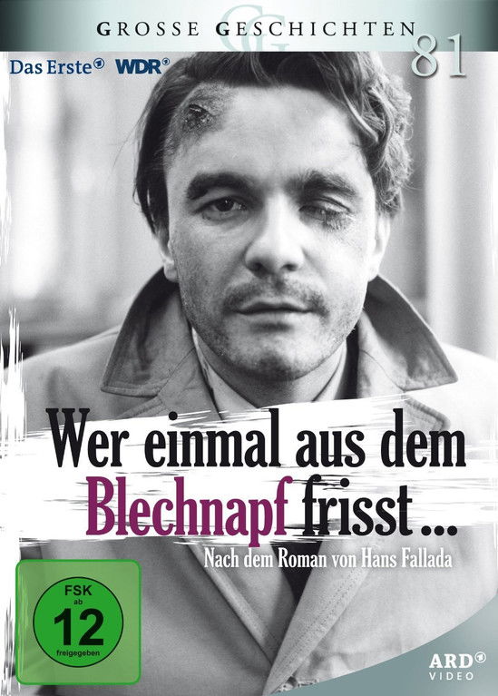 Wer einmal aus dem Blechnapf frisst