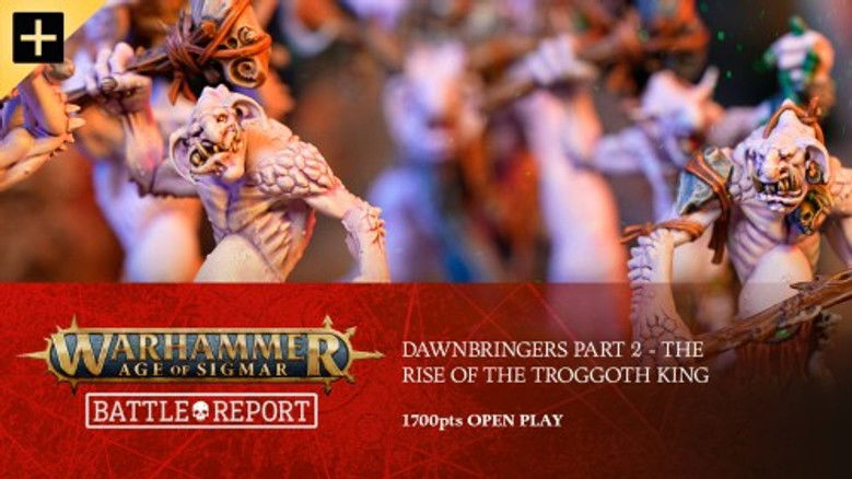 Stormcast Eternals vs Trugg's Troggherd