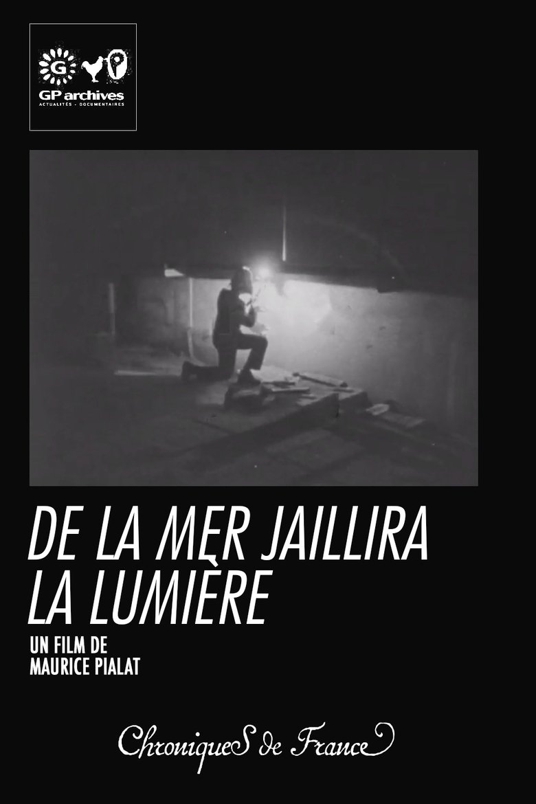 De la mer jaillira la lumière